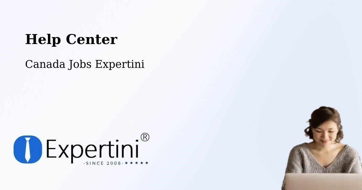 Help Center – Moose Jaw - Canada Jobs Expertini
