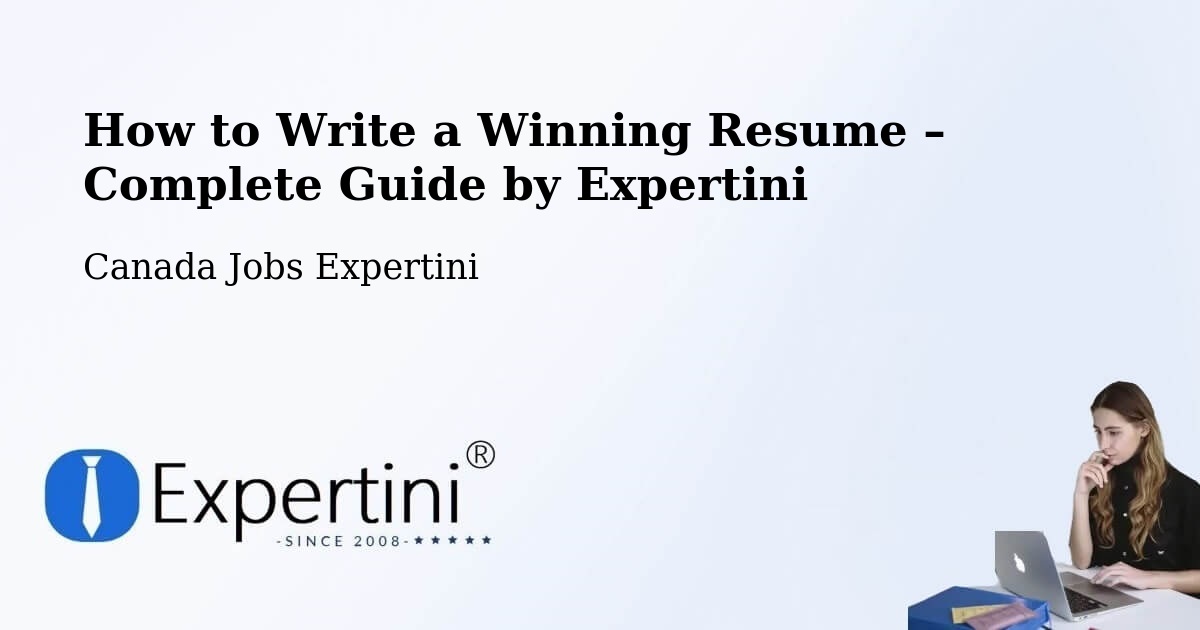 Resume Writing Guide for Job Seekers – Moose Jaw - Moose Jaw, Canada Jobs Expertini